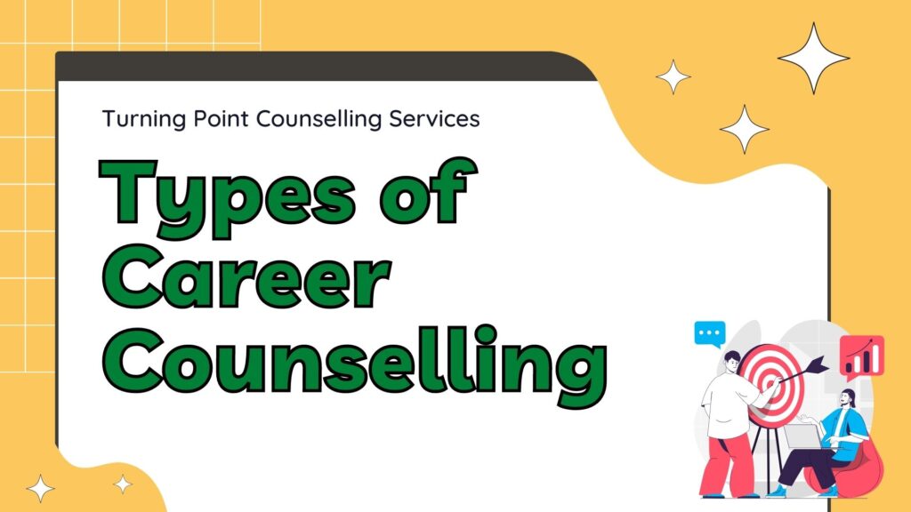 Types-of-Career-Counseling_TurningPointCounsellingServices